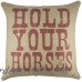 TheWatsonShop Hold Your Horses Burlap Throw Pillow WTSN2841